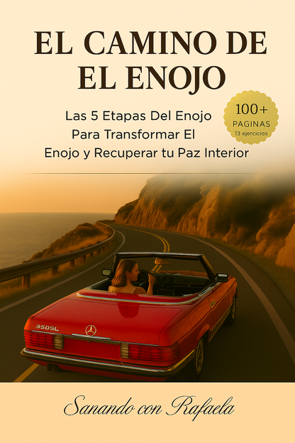 El Camino de El Enojo: Un Cuaderno de Sanación eBook