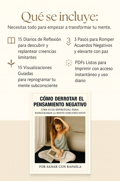 Cómo Derrotar el Pensamiento Negativo en 5 Lecciones