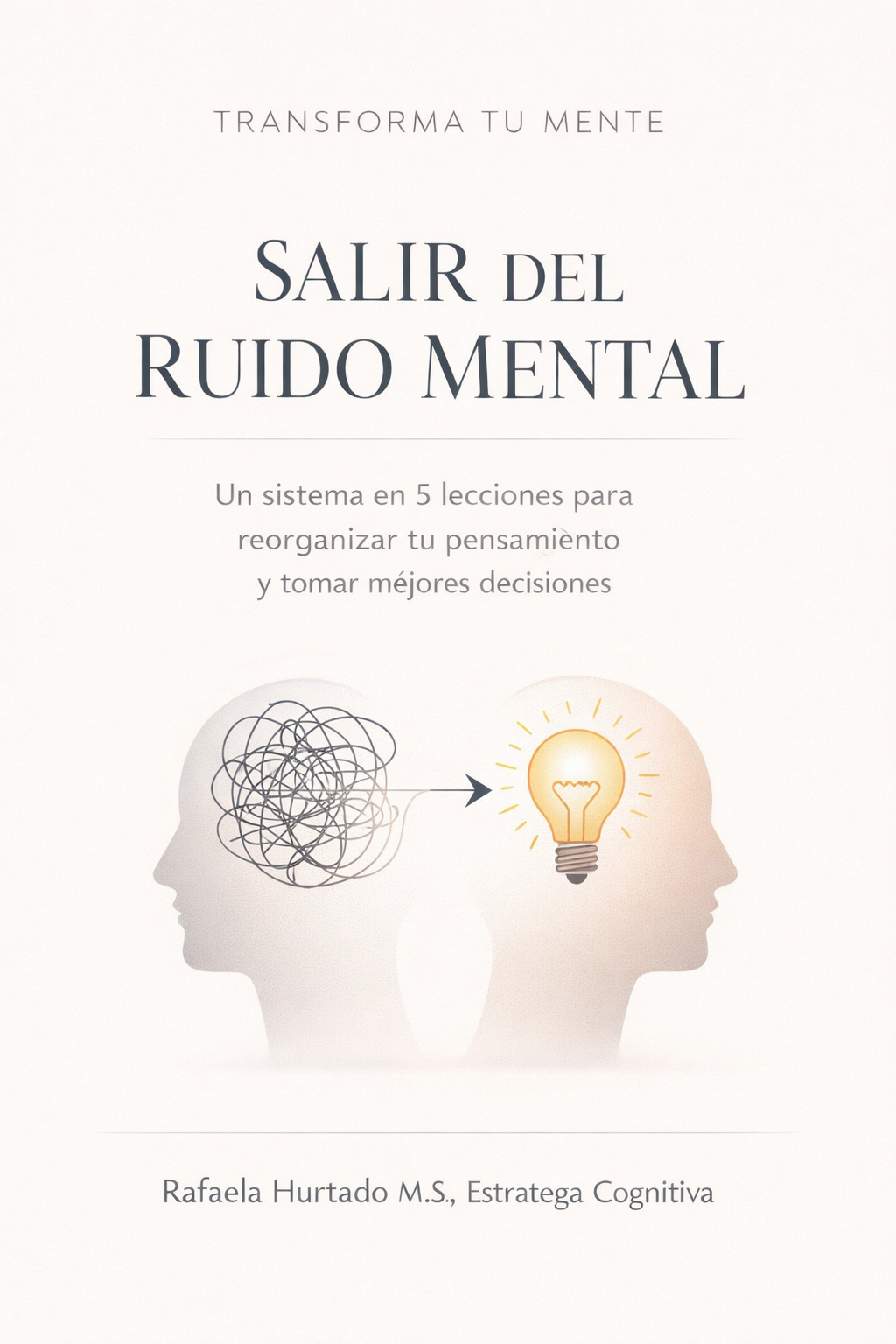 Salir del Ruido Mental