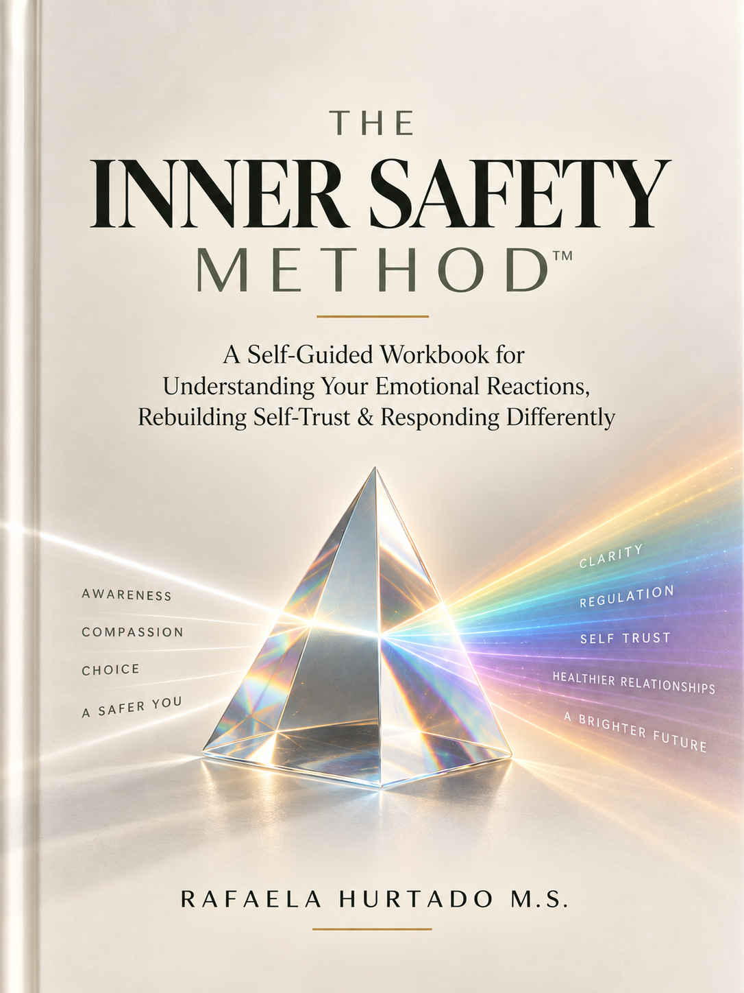 The Inner Safety Method™ Workbook